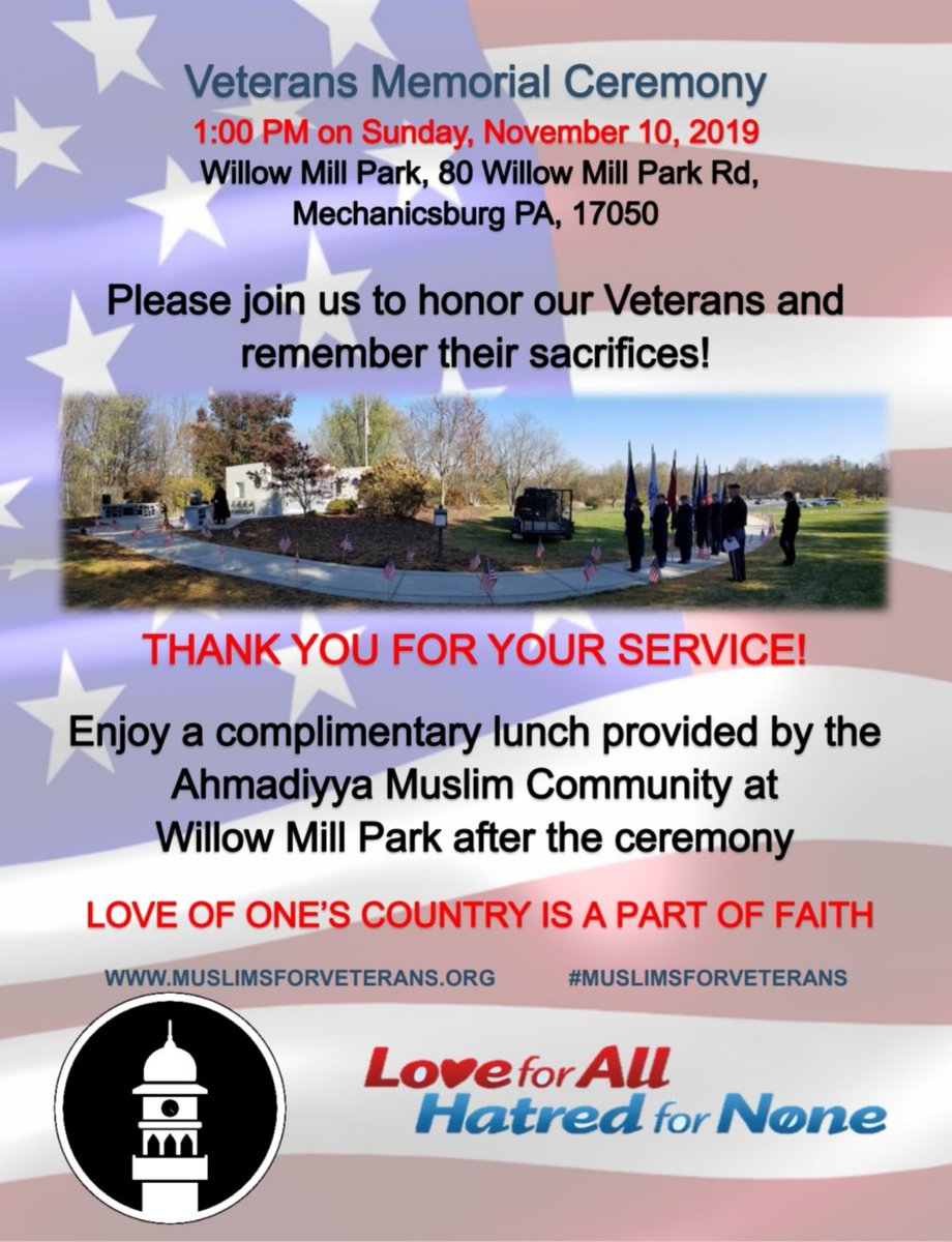 faridaazimahmad's tweet photo. Please come join us on Nov.10th
@AhmadiyyaMechan @HadeeMosque
#muslimsforveterans
https://t.co/yPpTG1x3TU
#Mechanicsburg #silverspringtwp #VeteransDay #veterans #thankyouforyourservice #Sacrifice https://t.co/wjDAlvw8kq