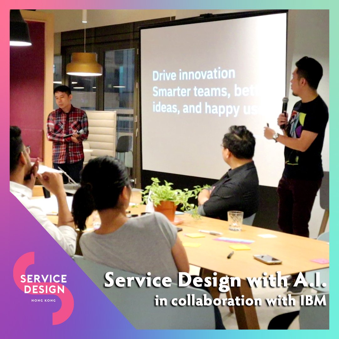 ServiceDesignHK's tweet image. A inspiring and insightful event - ‘Service Design with A.I.‘,  thanks to IBM (SDHK sponsor this year). Come to SDHK for the full experience with world leading practitioners locally and internationally. Get you tickets now servicedesign.com.hk, just 2 weeks to go!’ #SDHK2019