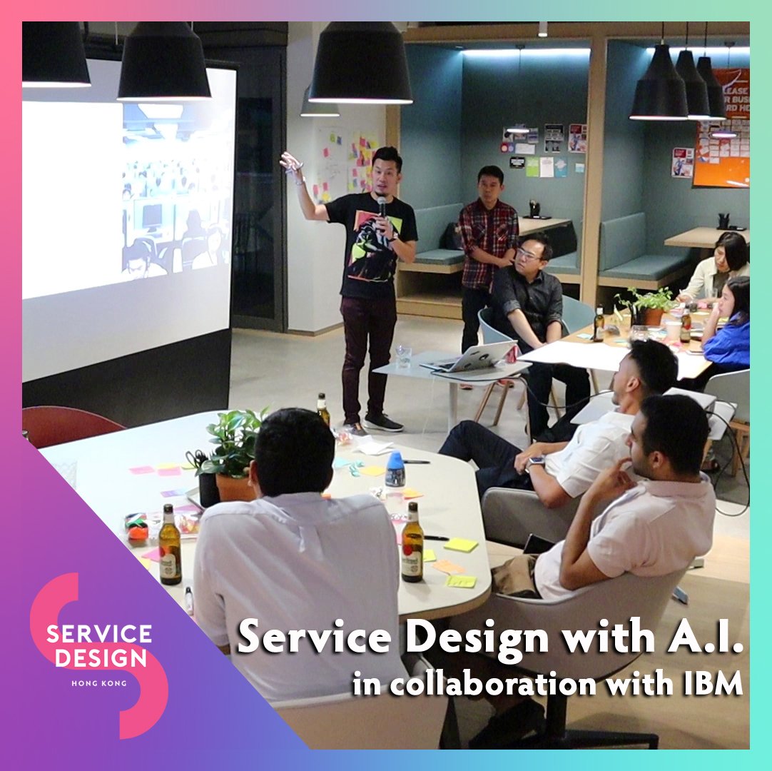 ServiceDesignHK's tweet image. A inspiring and insightful event - ‘Service Design with A.I.‘,  thanks to IBM (SDHK sponsor this year). Come to SDHK for the full experience with world leading practitioners locally and internationally. Get you tickets now servicedesign.com.hk, just 2 weeks to go!’ #SDHK2019