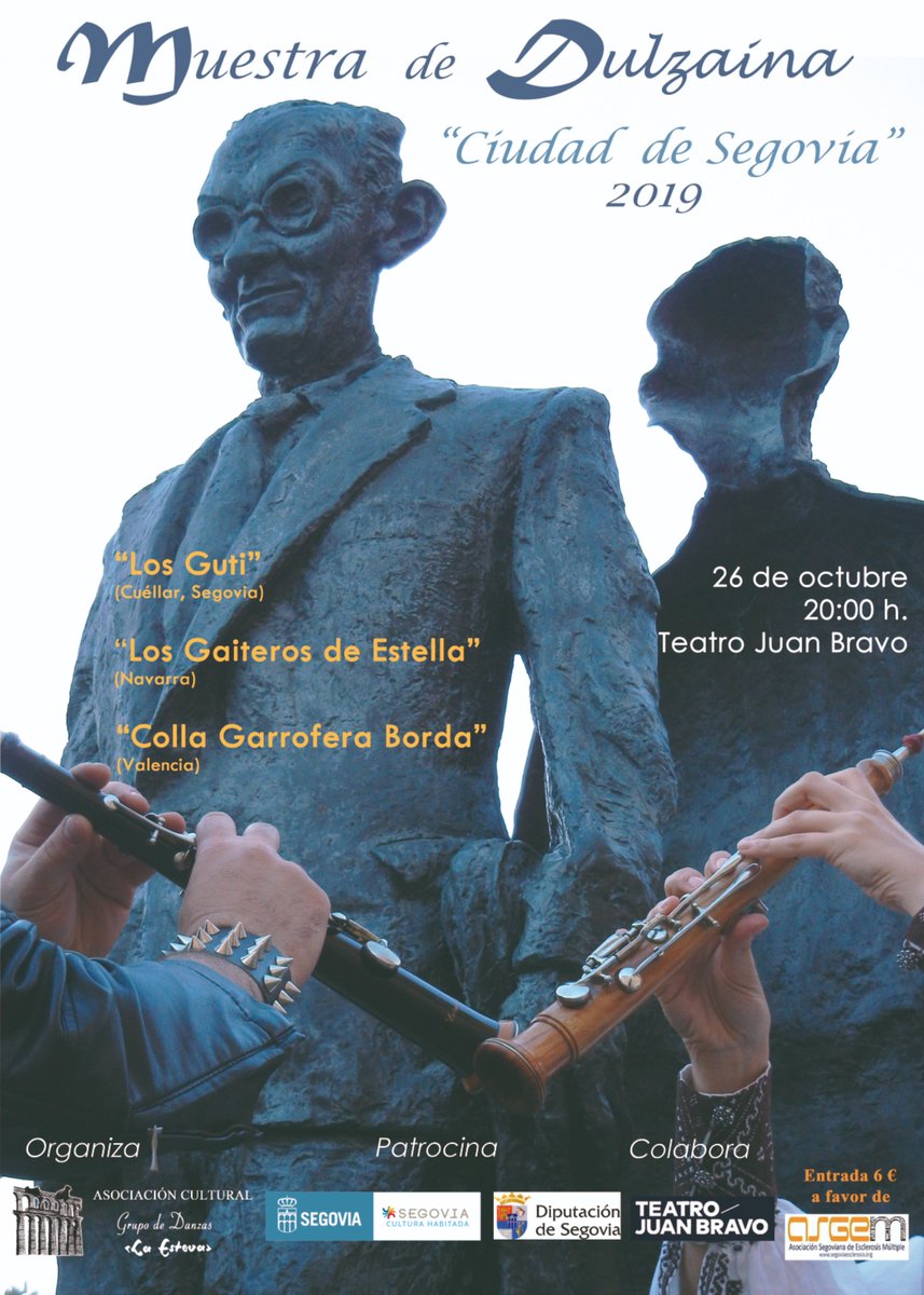 Hoy sábado  26/10 en #SanFrutos2019Segovia (III)

A las 20h, #MuestraDeDulzaina "Ciudad de Segovia" organizada por Grupo de Danzas <a href="/LaEsteva/">La Esteva</a> en el <a href="/TJUANBRAVO1/">TEATRO JUAN BRAVO</a>