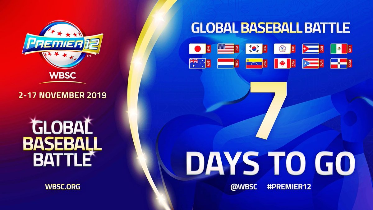 Premier12's tweet photo. 🔥🔥🔥 7 Days to #Premier12 !!!

WBSC #プレミア12 開幕まであと7日！！

¡¡Faltan 7 días para la Copa Mundial Premier12!!

#世界12強 倒數7天！！

#프리미어12 까지 7일!! 

@npb @CPBL @charrosbeisbol
 #KBO @LMPbeisbol @LigaMexBeis @ABL @LIDOMRD @LBPRC @LVBP_Oficial @PacificleagueTV https://t.co/rMy4iiV4rP