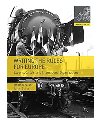 tjmisa8's tweet photo. #shotmilano #makingeurope @SocHistTech 4th volume Writing the Rules for Europe: Experts, Cartels, and International Organizations by Wolfram Kaiser &amp; @Johan_Schot https://t.co/eaUSxKeLH1 how experts, cartels + international organizations have written rules for Europe since c.1850 https://t.co/q8epz3LO0J