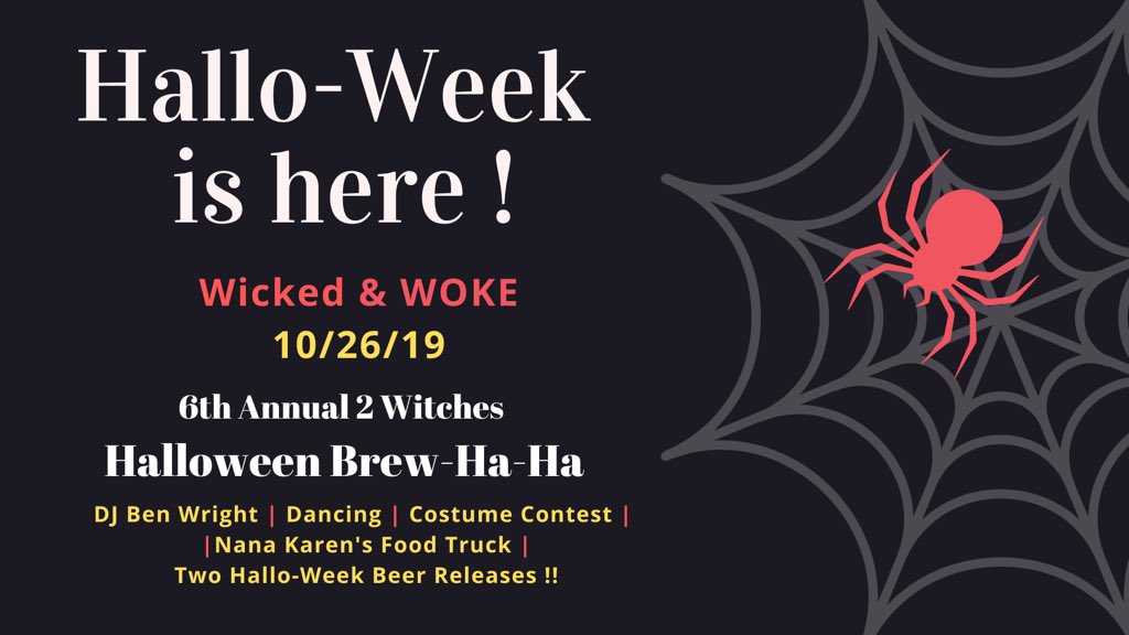 2witchesbrew's tweet photo. It’s here!! 2 Witches 6th Annual Halloween Brew Ha Ha !! Looking forward to seeing everyone tonight!! https://t.co/VOafTfhTrk
