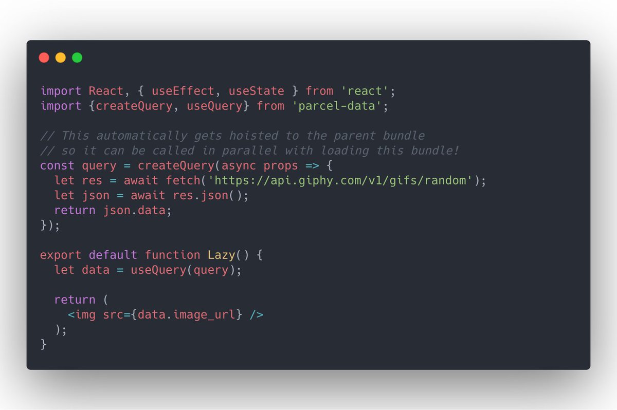 devongovett's tweet image. My weekend hack project so far: experimenting with React Concurrent Mode + Parcel 2 plugin for colocated queries.

Automatically hoists data fetching code into the parent bundle so it can be loaded in parallel with the code!

This type of optimization is really easy in Parcel 2!