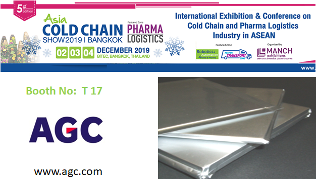 AsiaColdChain's tweet photo. Looking for extremely high-performance insulation material, visit AGC Inc. Booth No: T 17 at #AsiaColdChainShow from 02 to 04 December 2019, BITEC, Bangkok. Register now to visit at https://t.co/UUc8lPspvi https://t.co/OVUkL1RpwH