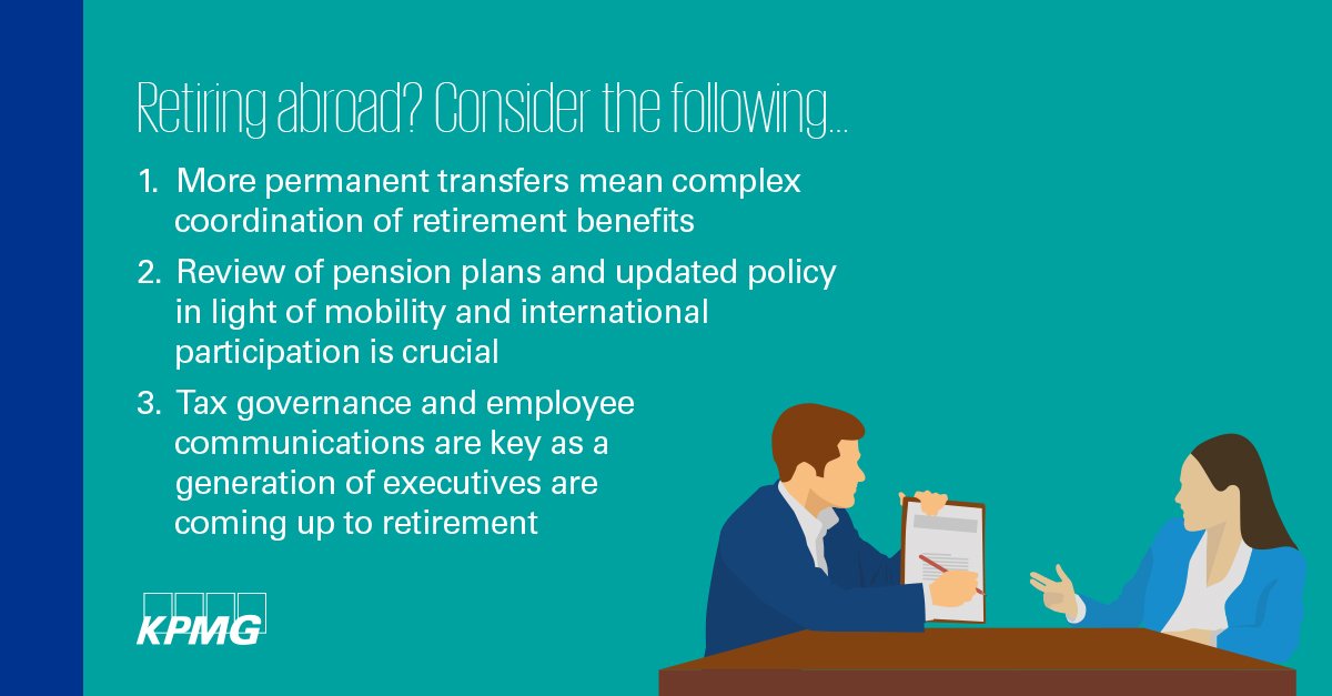 What impact could an international move have on your retirement benefits? Key takeaways from the 2019 KPMG Global Mobility Forum