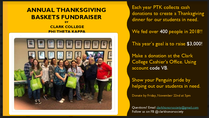ClarkPtk's tweet image. What a wonderful time to give back!! Take your cash donation to the cashiers office at Clark College for our annual fundraiser! #IAMPTK #GobbleGobble