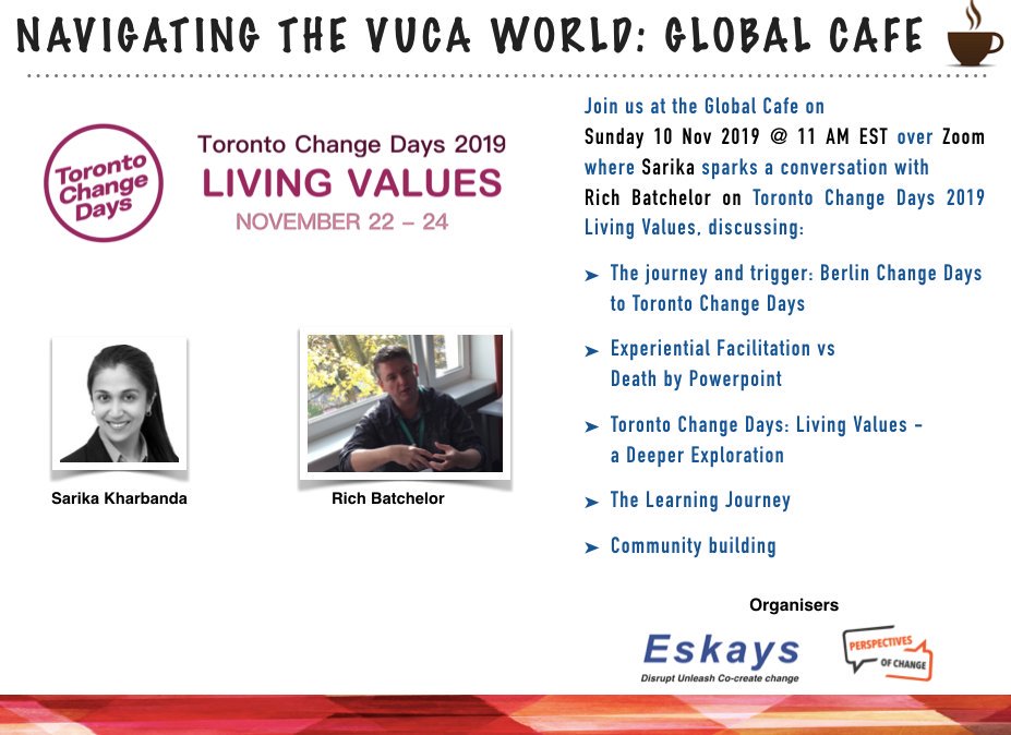 SarikaKharbanda's tweet photo. Navigating the VUCA world with @tochangedays 2019 Living Values with @RichBatchelor 10 Nov 11 AM EST on Zoom
Free registration
https://t.co/WrwCHJPguN
#tcd2019 #values #livingvalues #organizationaldevelopment #facilitation #vuca #globalcafe #perspectivesofchange #changeagent https://t.co/Hggmn8PQXt