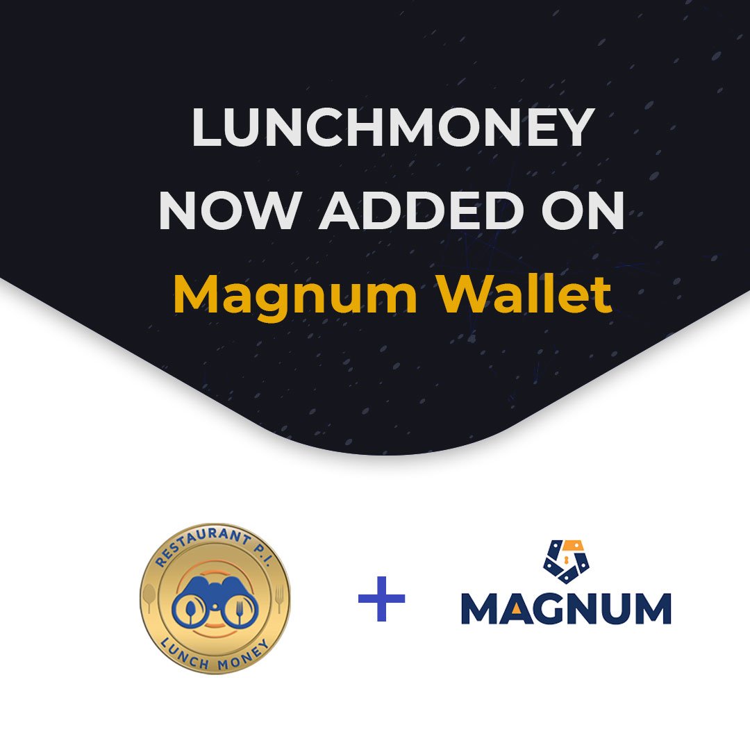 LunchToken's tweet photo. We are proud to announce that @LunchToken has been integrated into @Magnum_Wallet #LMY #lunchmoney #magnumwallet https://t.co/NEhozYqQVo