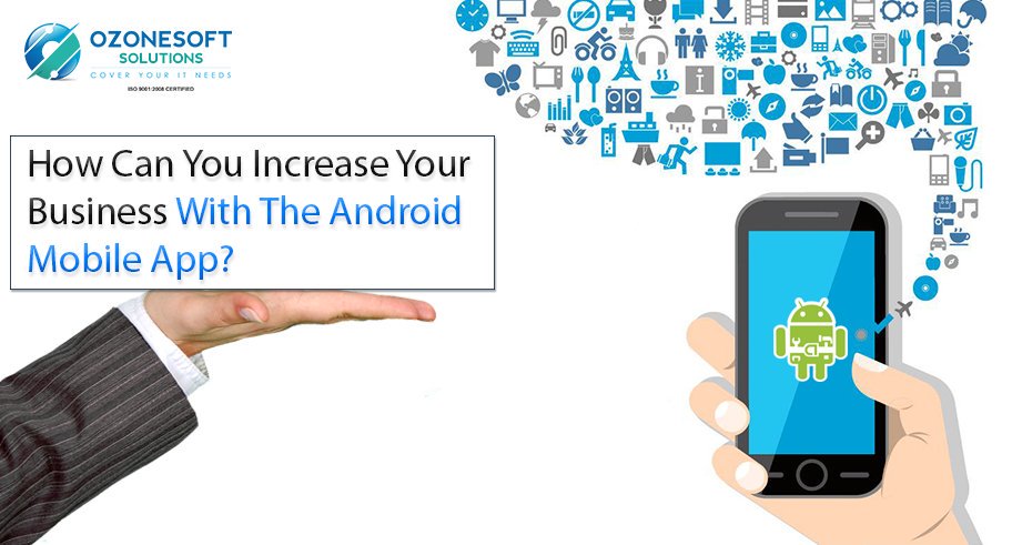 ozonesoftsol's tweet image. How can you increase your business with the android mobile app?
We at Ozonesoftsolutions.com one of the top #appdevelopment companies that offer enterprise-grade Android app development services.
bit.ly/33uJ7mL
#androidappdevelopmentservice
