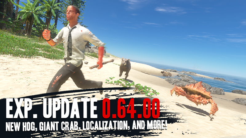 Stranded Deep on X: A new experimental build (0.64.00) is now with a new  Hog, Giant Crab, Localization and more!    / X