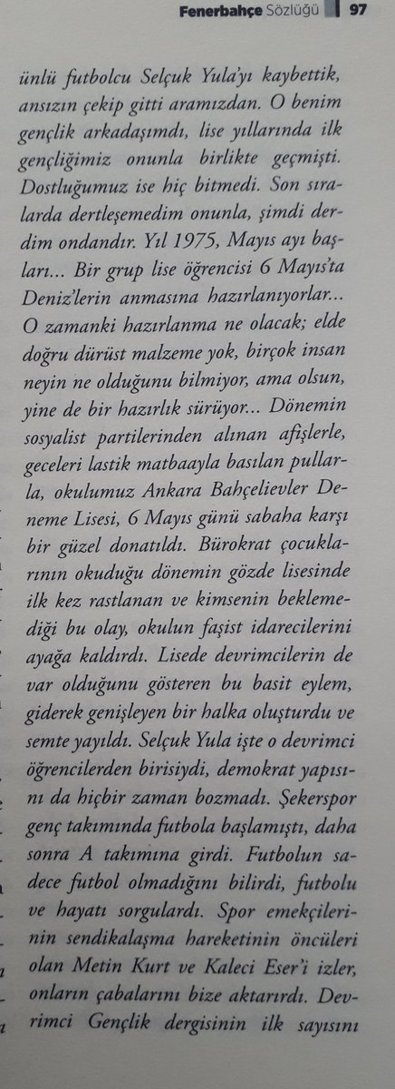 Bugün Selçuk Yula'nın doğum günü.

Ertuğrul Ünlütürk'ün yazısını okuyunca, futboluna yansıyan inatçılığının dayanağını anlıyor, lise yıllarında Devrimci Gençlik okuru  olduğunu, duvarları 6 Mayıs afişleriyle donattığını öğreniyoruz.

<a href="/NotaBeneY/">NotaBene Yayınları</a> 
<a href="/inonualpat/">inönü alpat</a>