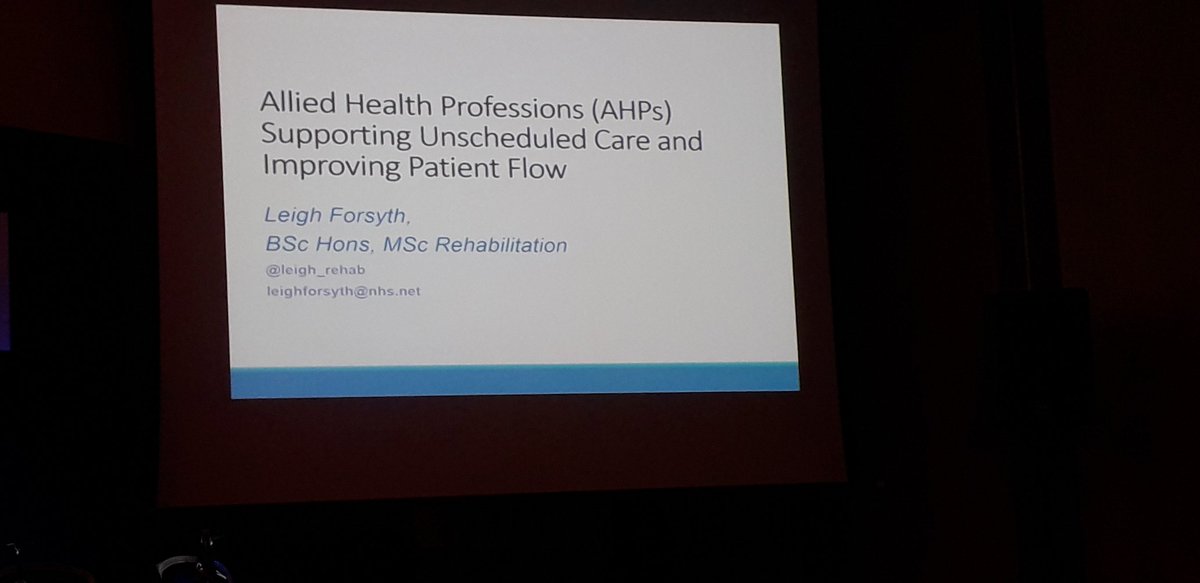 #ISCPConf19 unscheduled care - AHPs can improve the patient flow