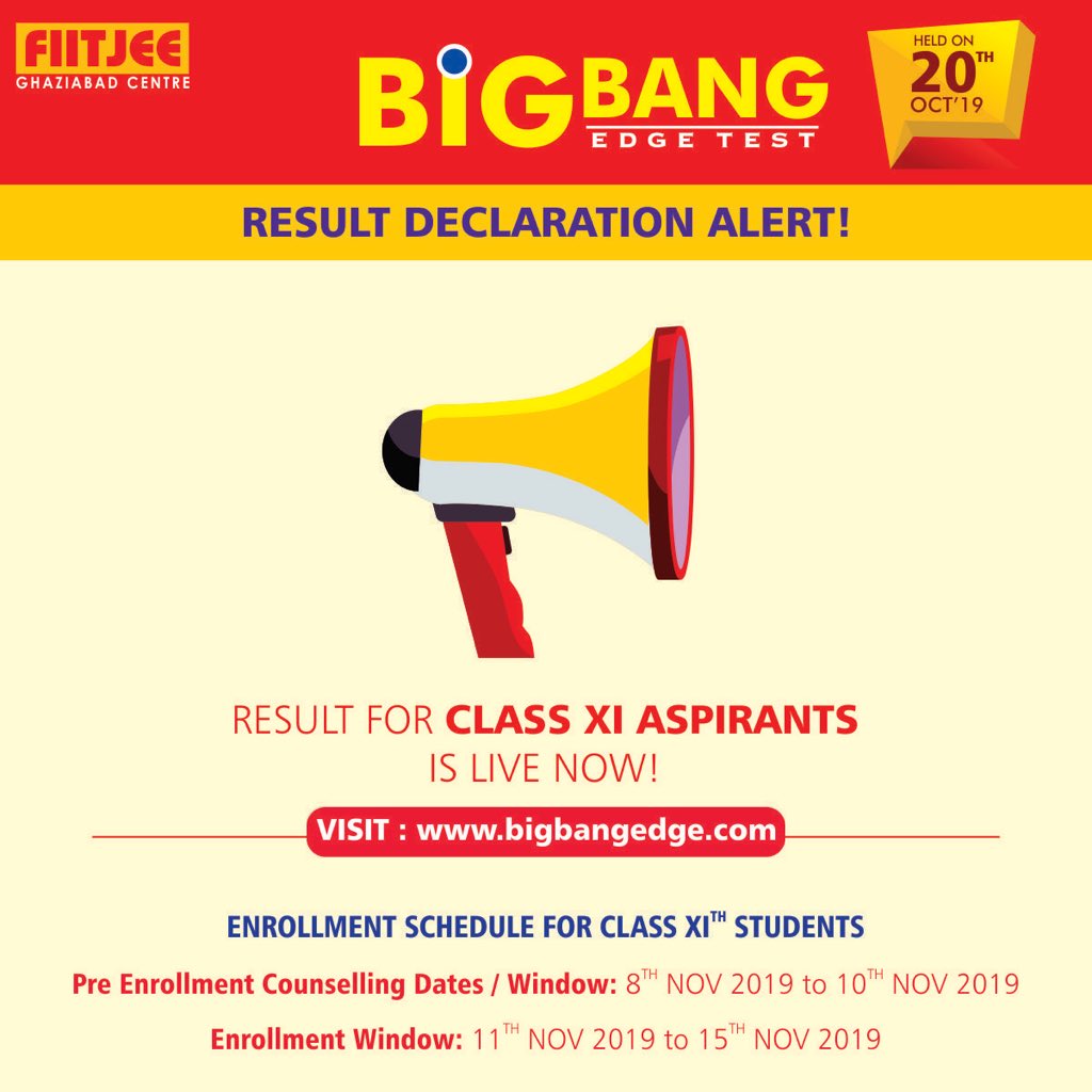 Big Bang Edge Test 2019 Update:
Result for class 11th aspirants is LIVE NOW at bigbangedge.com. Please note the dates of Pre Enrollment Counselling and Enrollment window!!!
#BBET2019 #Result #Class11th #Bigbangedge #FIITJEE #FIITJEEGhaziabad