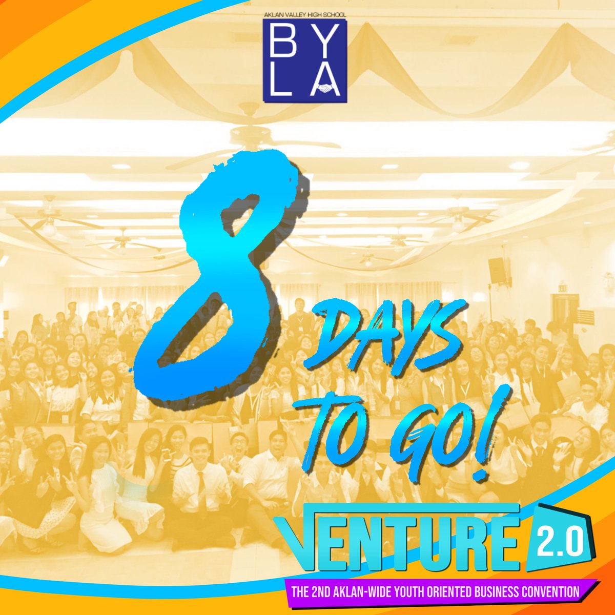 avhs_byla's tweet photo. Venture 2.0 is just upon us! In 8 days to be exact! Join us on November 16, 2019 to be part of the 2nd Aklan-Wide Business Youth Convention! See you there! 

#Venture2
#AVHSBYLA https://t.co/kwgQlnvUi1