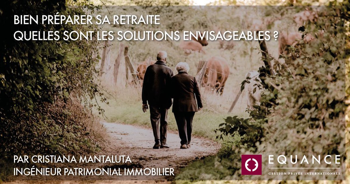 GroupeEquance's tweet photo. Alors que le #gouvernement #français planche toujours sur la #reformedesretraites. @GroupeEquance vous propose des solutions pour bien préparer votre retraite. 
Retrouvez notre article en suivant ce lien : https://t.co/iZXwwZvytc
#retraites #reforme #gestionpatrimoniale https://t.co/jBG8F89Msx