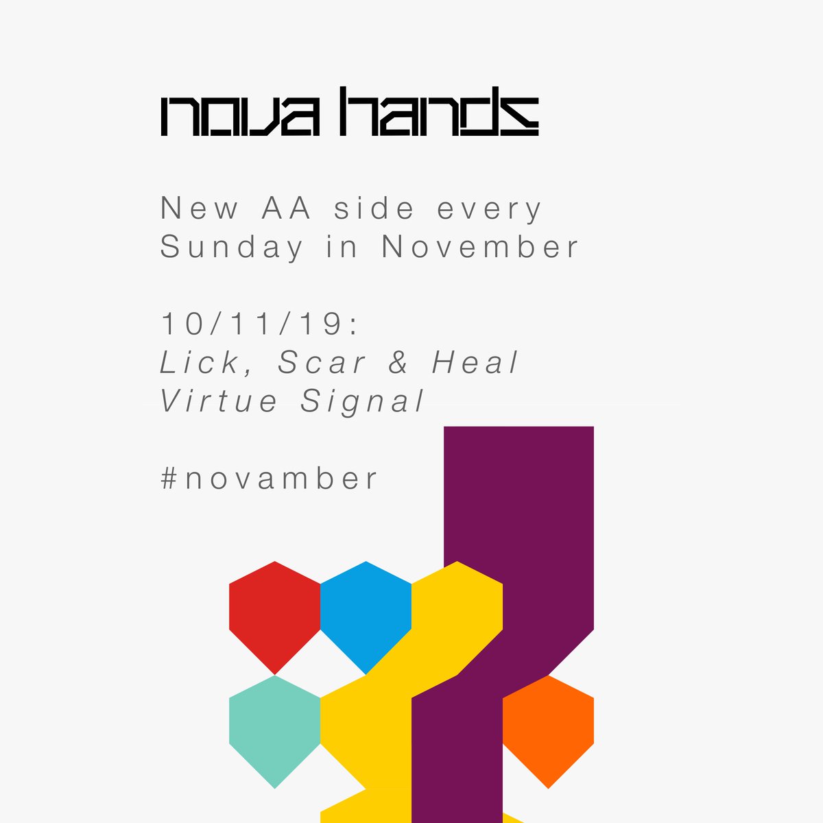 S U N D A Y

1 0 / 1 1 / 1 9

N N _ B

# n o v a m b e r

NN_A:
novahands.bandcamp.com/album/nn-a
