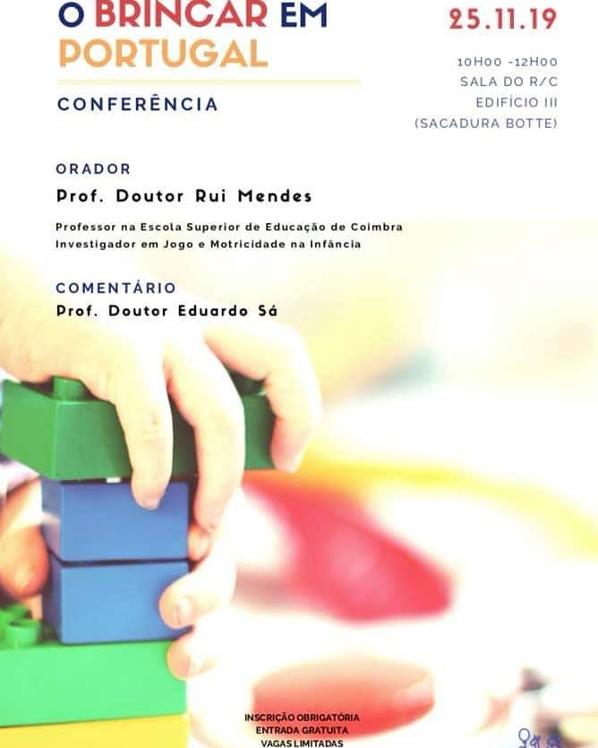 #FPCE #UC #BabyLab #Investigação #Eventos #Coimbra #Conferência #brincar #Portugal #infância #criança #educação #saúde #orgulhodeser #FPCEUC #maisqueumafaculdade #desafia_te
Conferência "O Brincar em Portugal"
25 de Novembro de 2019 às 10:00
FPCEUC - Edifício III