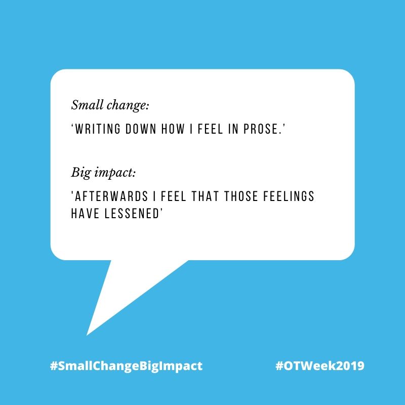 SPFT_NHS's tweet image. Sometimes, all it takes is a little encouragement to do a small thing which can have a massive impact on how you feel #SmallChangeBigImpact #OTWeek2019 #OccupationalTherapy #MentalHealth