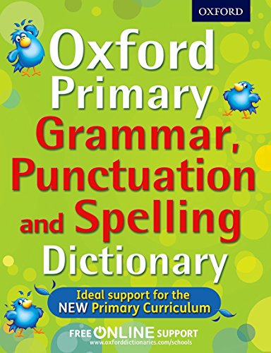 Pdf Read Oxford Primary Grammar Punctuation And Spelling Dictionary