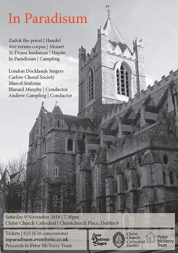 #ChristChurchCathedral #PeterMcVerryTrust #homeless #ClassicalConcert #CarlowChoralSociety
Concert in Christ Church Cathedral in aid of Peter McVerry Trust Tomorrow evening 7.30