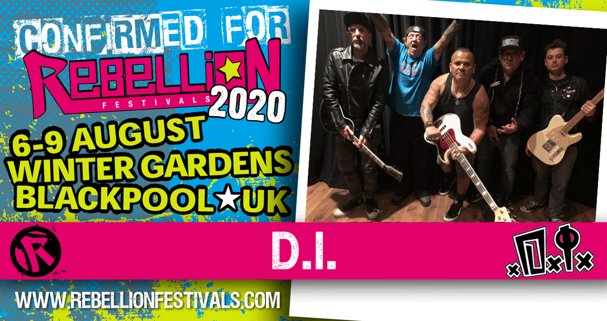 D.I. Confirmed for Rebellion. For many people including the crew, D.I. were a highlight this year. Blew the Casbah up. So great to have them back next year. If you missed their set this year do yourselves a favour and get in early next year as it will be rammed.