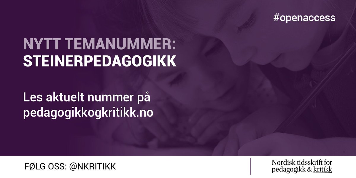 NKritikk's tweet photo. @NKritikk publiserer artikler fortløpende. Hold deg oppdatert på artikler, kronikker, call for papers og mer. Meld deg på nyhetsbrev fra Nordisk tidsskrift fra pedagogikk og kritikk her: https://t.co/csYfvUFIJ9 https://t.co/4ge1REKuwS