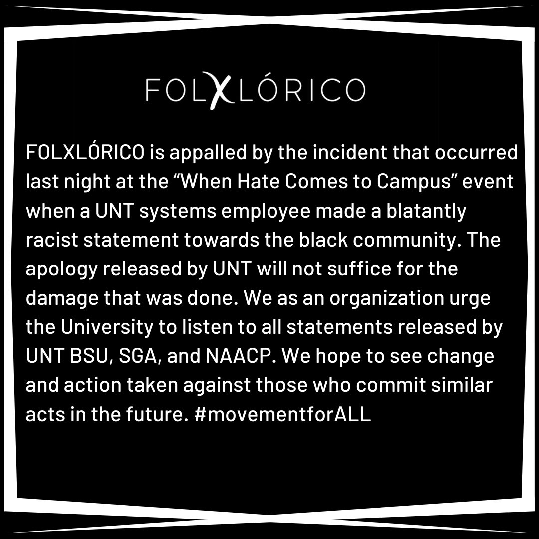 FOLXLORICO's tweet image. #MovementforALL we stand with the black community at UNT, please read our response to last night’s events.
