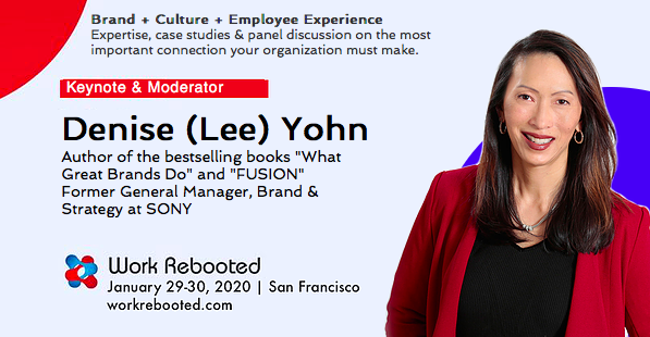 Do not miss this! Brand + Culture + Employee Experience takes center stage at the January 29-30, 2020 Work Rebooted Summit in San Francisco featuring the fabulous <a href="/deniseleeyohn/">Denise Lee Yohn</a> workrebooted.com #workrebooted