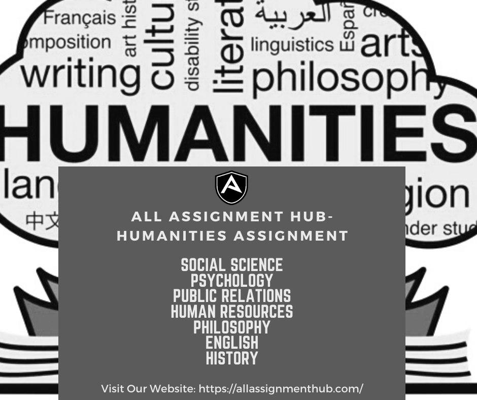 allassignmenth2's tweet image. Get the best Humanities Assignmenthelp for your collegeprojects from allassignmenthub.com
#humanitiesassignment #socialscience #psychology #publicrelation #humanresources #philosophy #english #history