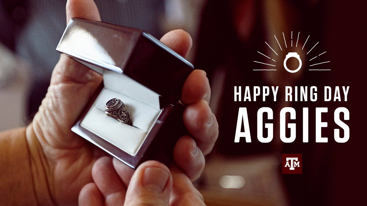 👍 There's no day like Aggie Ring Day! 👍