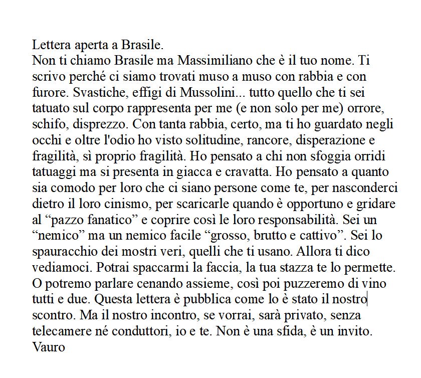 Lettera aperta a #Brasile.
'Non ti chiamo Brasile ma Massimiliano che è il tuo nome. Ti scrivo perché ci siamo trovati muso a muso con rabbia e con furore. Svastiche, effigi di Mussolini...' #Vauro #DrittoeRovescio #DelDebbio 

LEGGI 👇