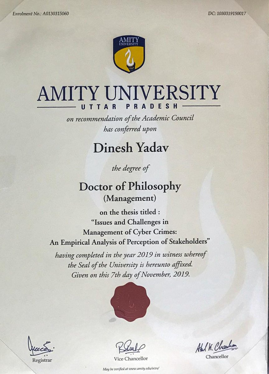 spdineshyadav's tweet image. In a convocation held at Amity University, Noida I was awarded PhD degree for management of Cybercrimes.@dgpup @Uppolice