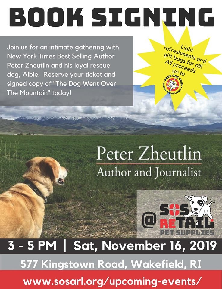 Join us next Saturday, Nov. 16 at 3 p.m. at @SOSretailRI for 'The Dog Went Over the Mountain' - book event and signing with Peter Zheutlin. Light refreshments will be served, and all proceeds benefit our dogs! Purchase tickets - bit.ly/2pm9Brp.