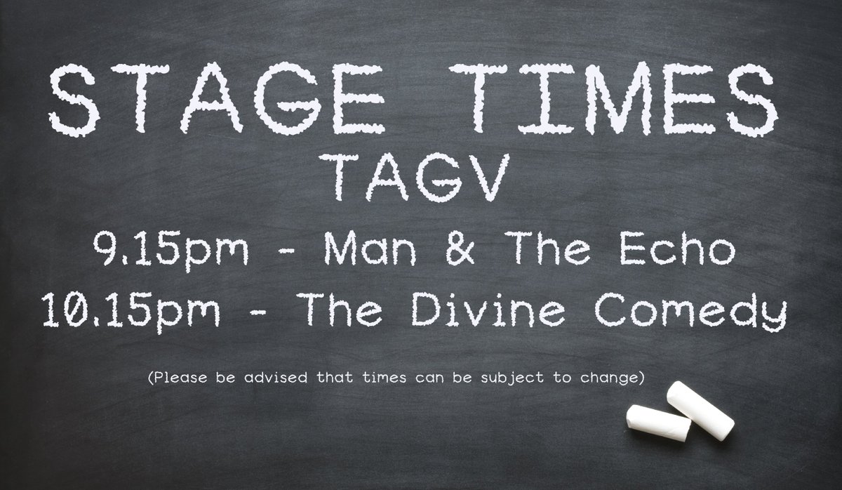 divinecomedyhq's tweet photo. Tonight's stage times for the TAGV show with @ManandTheEcho
Doors: 8.30pm
#TheDivineComedy #TAGV #Coimbra https://t.co/x4QXALQ8PN