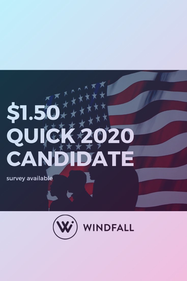 trywindfall's tweet photo. TGIF! Earn a $1.50 for weekend snack by doing a super quick 2020 candidate survey on https://t.co/DuX5AdixtE #onlinesurveysformoney #filloutasurvey #easymoney #giftcards #getpaidcashforsurveys #earnbysurvey https://t.co/FVa6bKKVgx