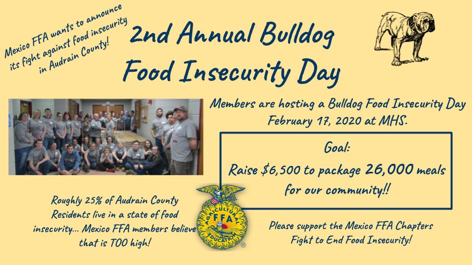 Bulldog Food Insecurity Day is 100 Days away! If you would like to donate to this project please let us know! The FFA Officer Team will be visiting with businesses, so if you would like an officer to come to your business please let us know - they love to talk about this project.