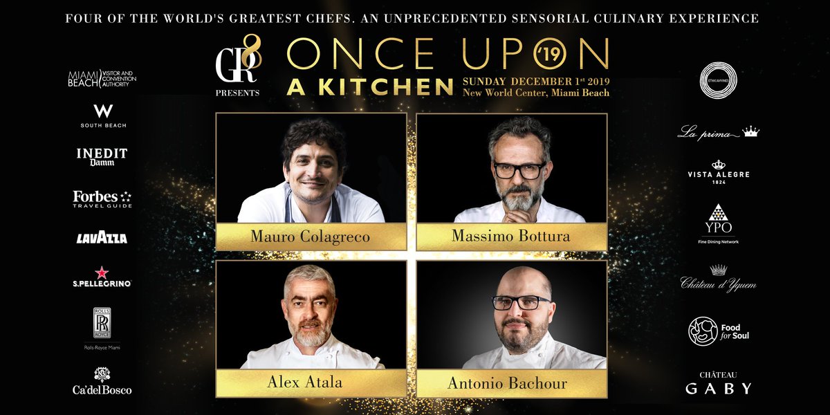 Less than one month until our iconic culinary experience, #OnceUponAKitchen takes over Miami Beach. We’d like to welcome our special guests and send a special thank you to all of our wonderful sponsors! Will you be joining us?#GR8experiences