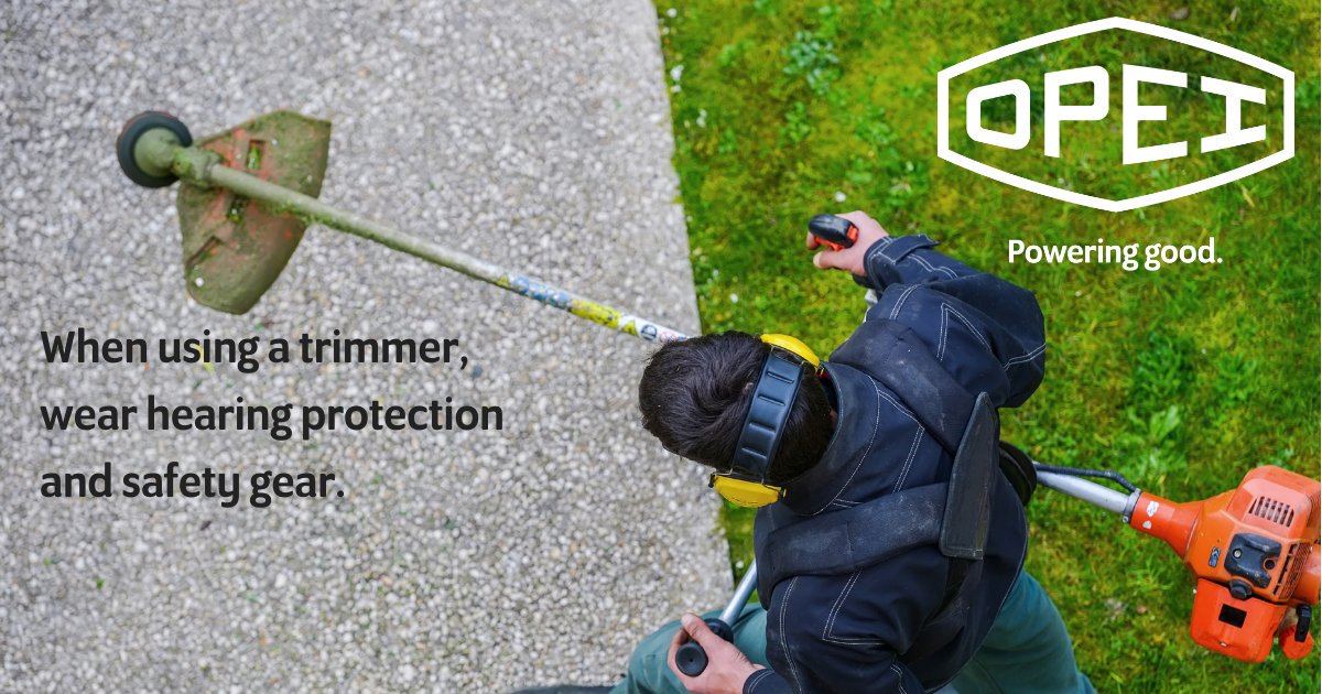 OPEInstitute's tweet image. When using a trimmer, wear hearing protection and safety gear. #PoweringGood