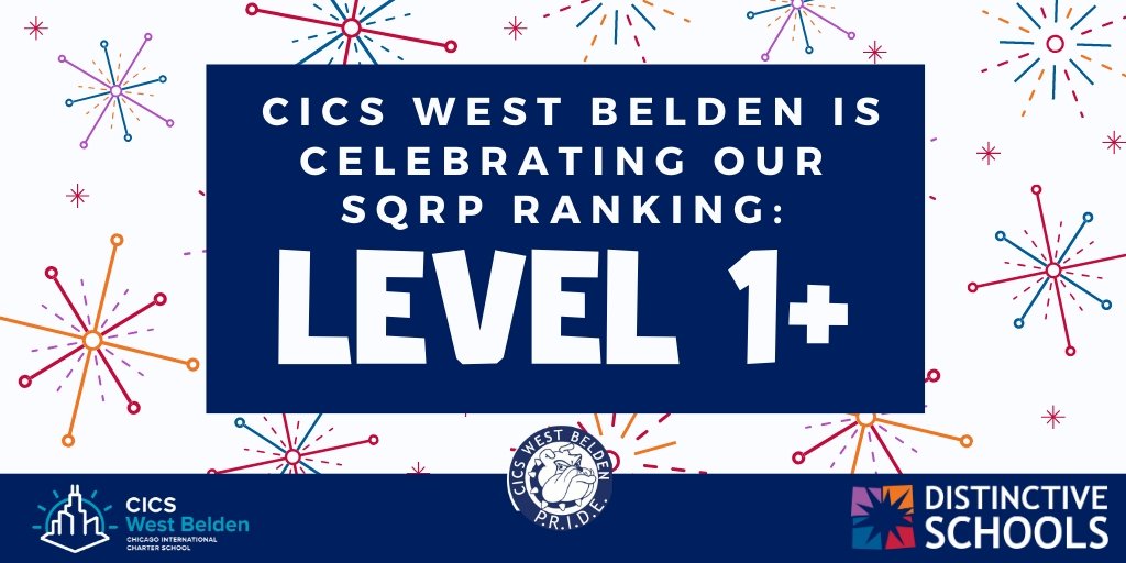 SQRP measures annual school performance. We received a rating of Level 1+! This is the highest performance level, nationally competitive, with the opportunity to share best practices! We're so proud of our teachers, staff, students, & families! #ALLin #WeAreDistinctive #WeAreCICS