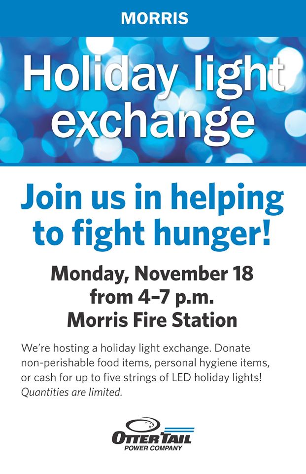 Holiday light exchange! November 18th 4-7 p.m. at the Morris Fire Station