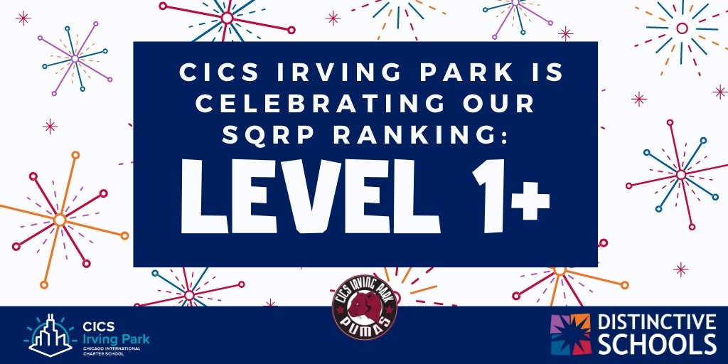SQRP measures annual school performance. We received a rating of Level 1+! This is the highest performance level, nationally competitive, with the opportunity to share best practices! We're so proud of our teachers, staff, students, &amp; families! #ALLin #WeAreDistinctive #WeAreCICS