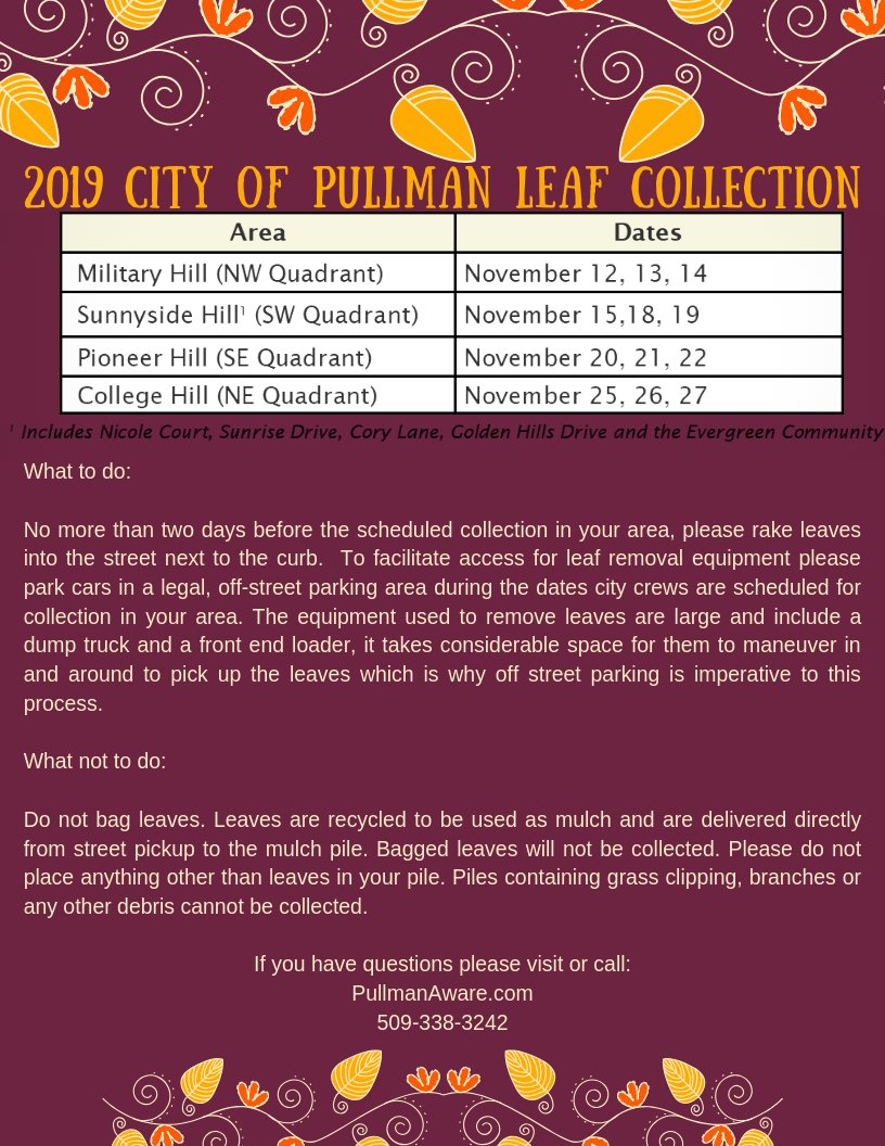 Residential leaf collection begins this week!
Please note that scheduled residential street sweeping will be suspended during leaf collection activities, as street sweeping will follow leaf collection throughout town.

#PullmanProud #CleanUpTime