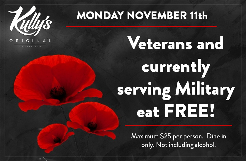 This Monday, November 11th, Veterans and currently serving Military eat Free at Kully's all day. #remembranceday #lestweforget #nov11 #veterans #military #eatfree #thankyou #respect #kosb #trueoriginals