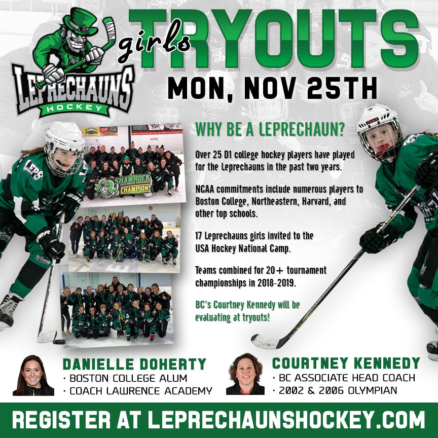 Join BC Eagles Alum Danielle Doherty and current BC Associate Head Coach Courtney Kennedy for Girls Leprechauns Tryouts! Mon, Nov 25th at Rodman Arena! Register at leprechaunshockey.com/girls! Don't miss your chance to be a part of these championship teams! #PlayForTheGold