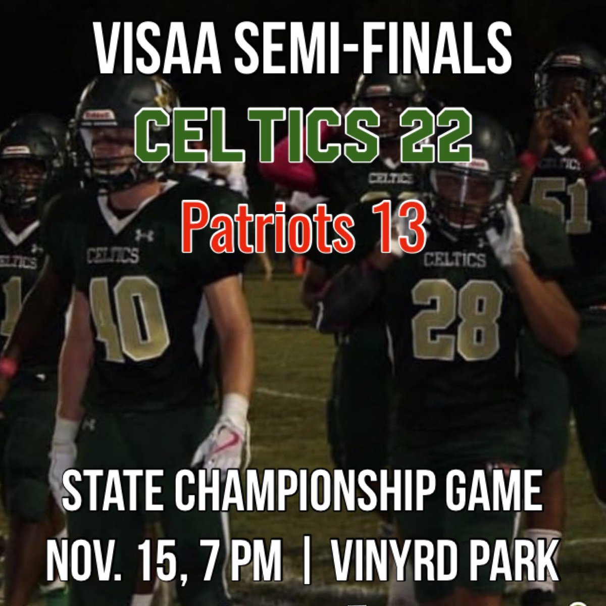 Celtics 🏈 is advancing to @GO_VISAA Div. III state championship game for 6th consecutive year after beating Portsmouth Christian 22-13 tonight. As the No. 1 seed, Roanoke Catholic will host the championship game next Friday, Nov. 15 at 7 pm at Vinyard Park. Go Celtics!