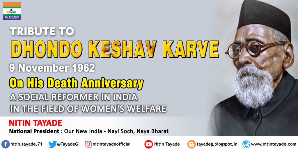 nitinkhandvikar's tweet photo. Tribute to Hon.#DhondoKeshavKarve (9 November 1962) on his #DeathAnniversary, a social reformer in India in the field of women's welfare. In his honour,Queen's Road in Mumbai was renamed to Maharshi Karve Road. Karve was a pioneer in promoting widows' education. #ONI #NitinTayade https://t.co/wWwEXeE1PB