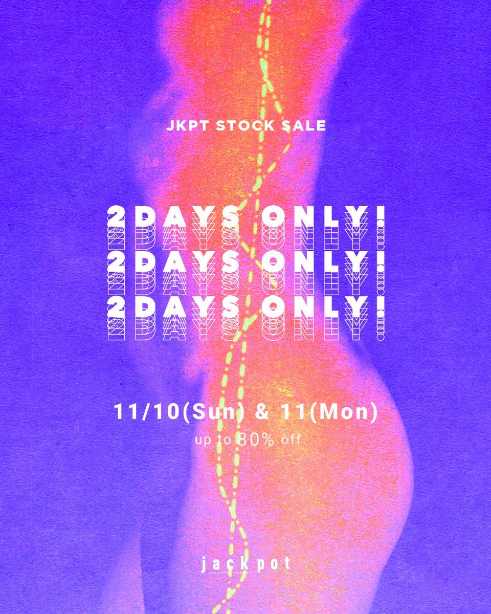 JACKPOT1994's tweet photo. 【STOCK SALE】11/10 Sun 0:00 - 11 Mon 23:59
日付を跨いだ今晩深夜より48時間オンライン限定のアーカイブセールを開催します！昨年の秋冬アイテムを中心に最大80%offの大変お得なチャンス、是非お見逃しなく❗️
セール会場はコチラから→ https://t.co/Up5FJVWPL8 https://t.co/JTiUxA0Hur