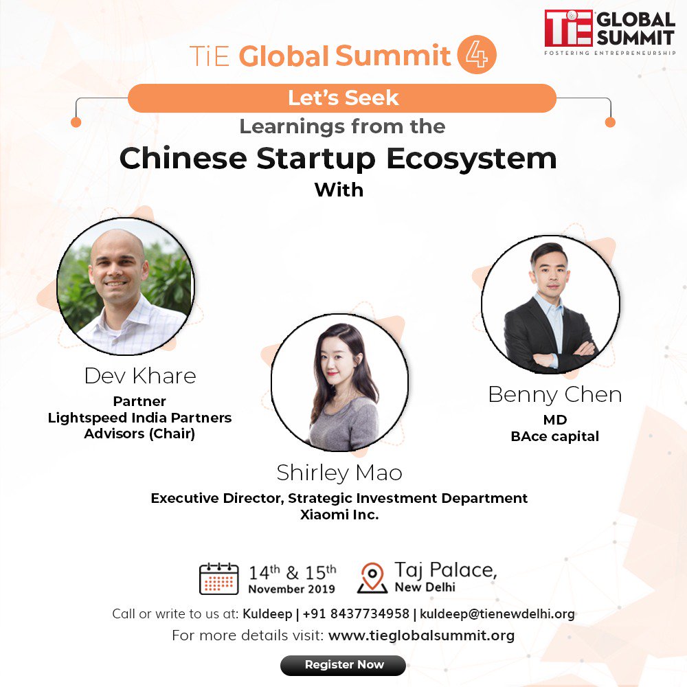 TiEDelhi's tweet photo. What can #startups in #India learn from the Chinese #entrepreneurial ecosystem? Catch the conversation between @dkhare & investors from China, Shirley Mao & Benny Chen. Register now for #TGS4 and stand a chance to gain invaluable insights. https://t.co/CVueSl3Wxr
#TiEGlobalSummit https://t.co/cvWtLEiiHm