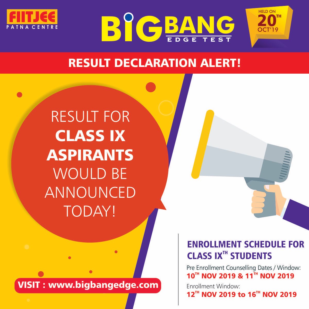 -Big Bang Edge Test 2019 | Update -
Result for class 9th aspirants is NOW LIVE at bigbangedge.com. Also, please note the dates of Pre Enrollment Counselling and Enrollment window!!!
#BBET2019 #Class9th #Result #FIITJEEPatna